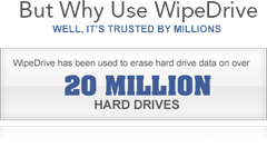 Trusted Logo-Use WipeDrive to Erase Hard Drives